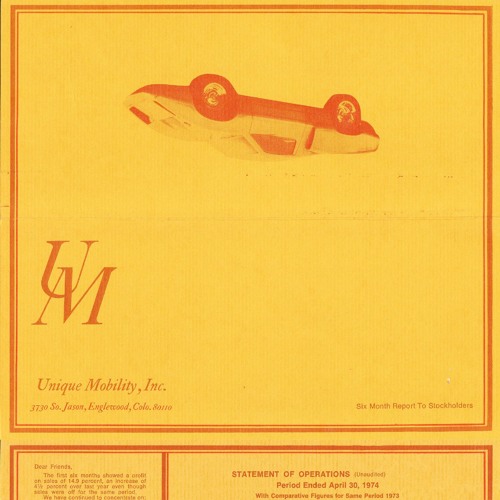 1971 Unique Mobility Shareholders Report