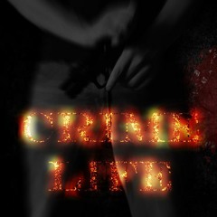 Crime Life [Original Release]