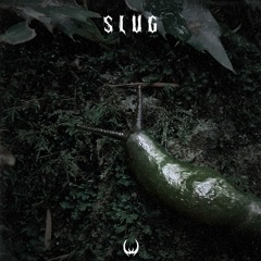 SLUG [Direct DL]