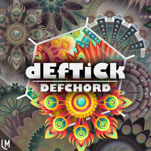 Deftick - Defchord (Original Mix) [Out Now]
