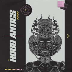 [NB002] Lucid Distraction - Hood Antics
