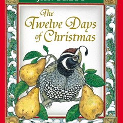 READ [PDF] The Twelve Days of Christmas free