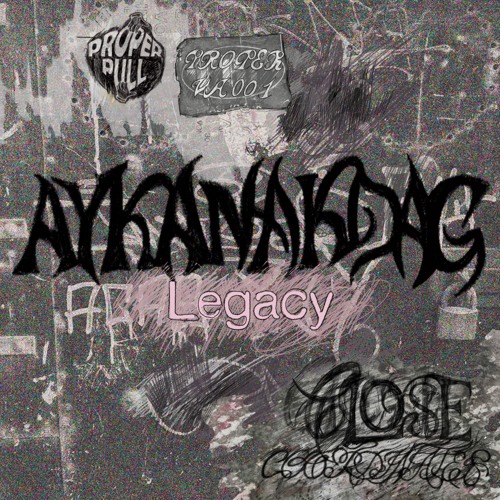 PREMIERE: aykanakdag - Legacy [Proper Pull]