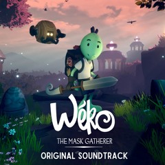 Wéko : The Mask Gatherer - Full OST