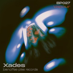 BP027 - Xades - Vapour CLIPS