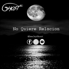 No Quiere Relacion