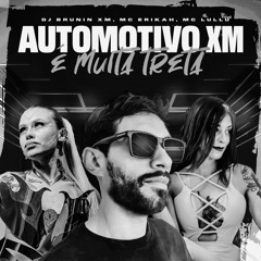 Automotivo Xm, É Muita Treta (Super Slowed)
