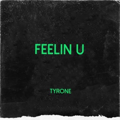 Feelin U (Original Mix)