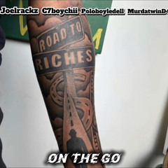 On The Go - Joelrackz X C7boychii X poloboyledell X MurdatwinD4