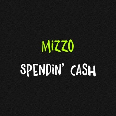 Spendin' Cash (Original Mix)