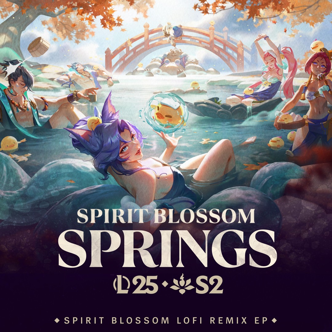 Stream League of Legends | Listen to Spirit Blossom Springs Lofi