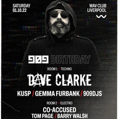 Gemma Furbank - 909 Birthday Dave Clarke - Oct 1st 2022 - Wav Liverpool