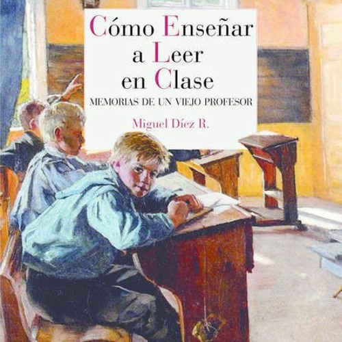 Stream Mabel - Cómo Enseñar A Leer En Clase (2) - Miguel Díez R. from ...