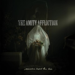 The Amity Affliction "Like Love"