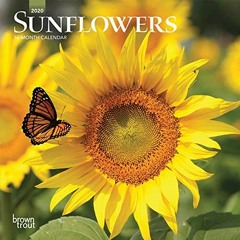 [GET] EPUB 🖋️ Sunflowers 2020 7 x 7 Inch Monthly Mini Wall Calendar, Flower Outdoor