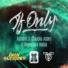 IF ONLY - YUSRI Ft IVAN OUTSIDER