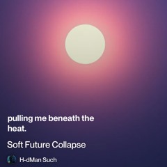 soft-future-collapse 3.