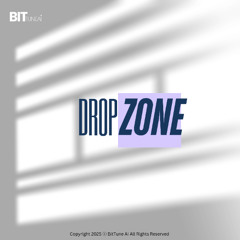 DROP ZONE