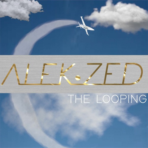 Alek Zed - The looping.mp3