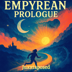 Empyrean Prologue