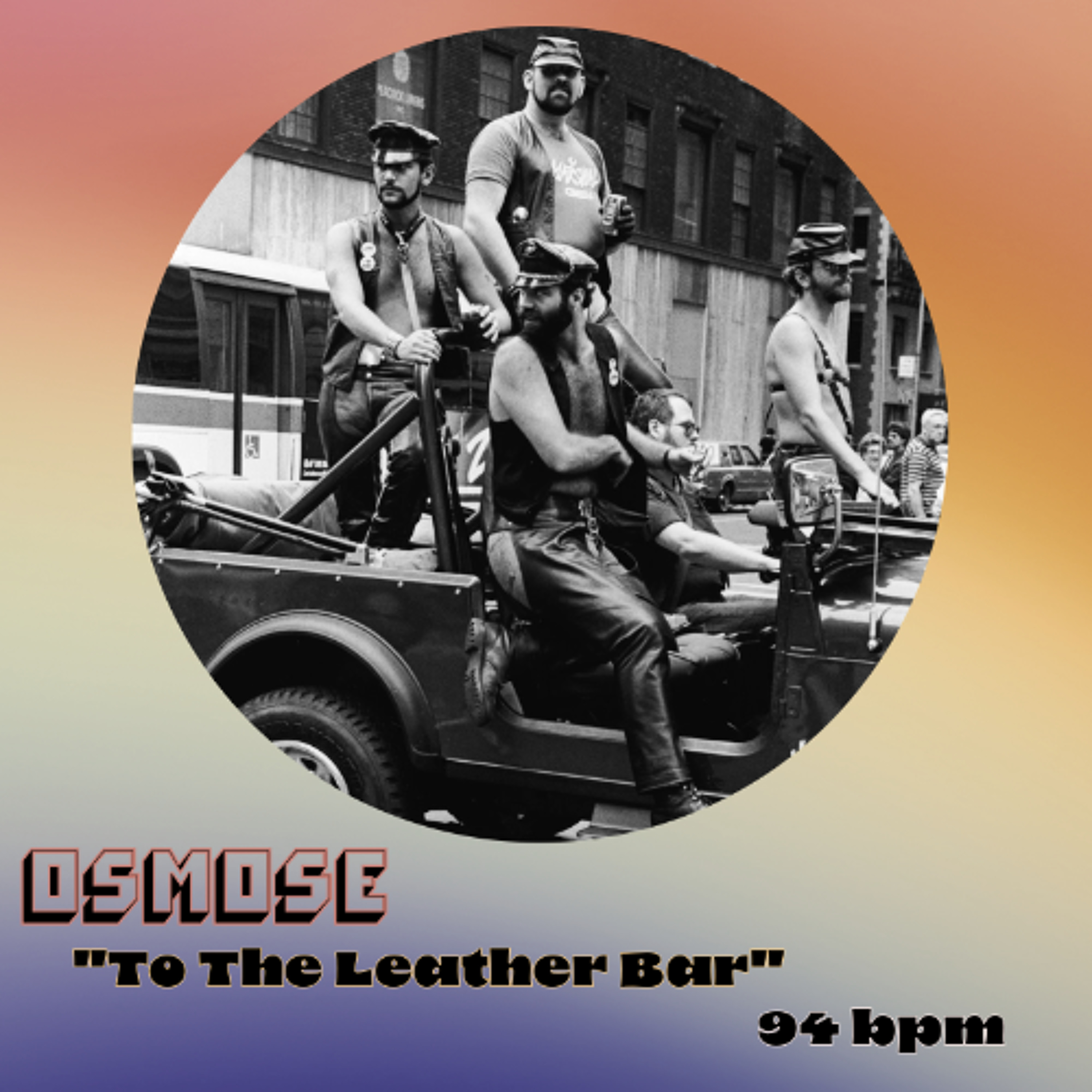 To The Leather Bar [94 bpm]  Low Slung Sleazy Disco FREE Download episode artwork