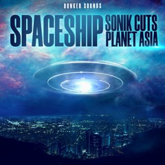 SonikCuts feat. Planet Asia - Spaceship