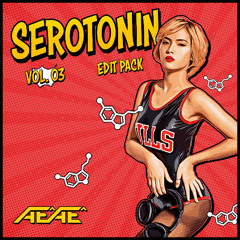 SEROTONIN (VOL.3) - Edit Pack