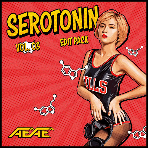 SEROTONIN (VOL.3) - Edit Pack