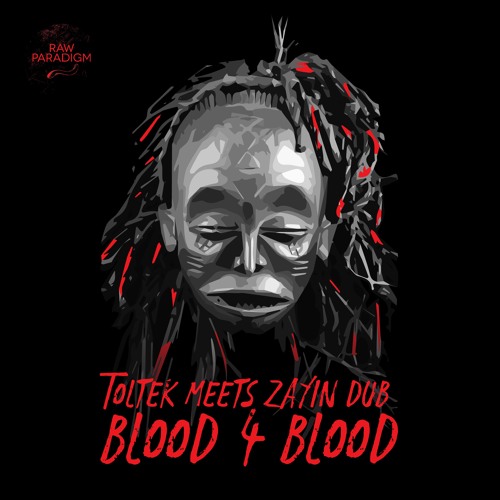 Ras Toltek - Blood For Blood (Feat. Zayin Dub)
