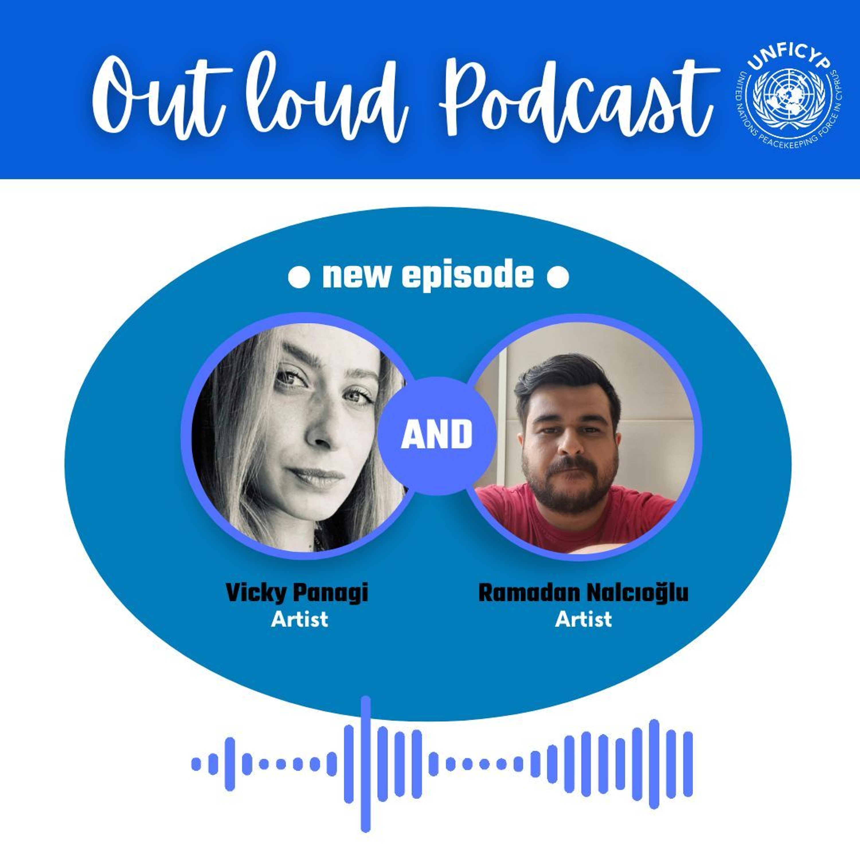 UNFICYP Podcast Out Loud