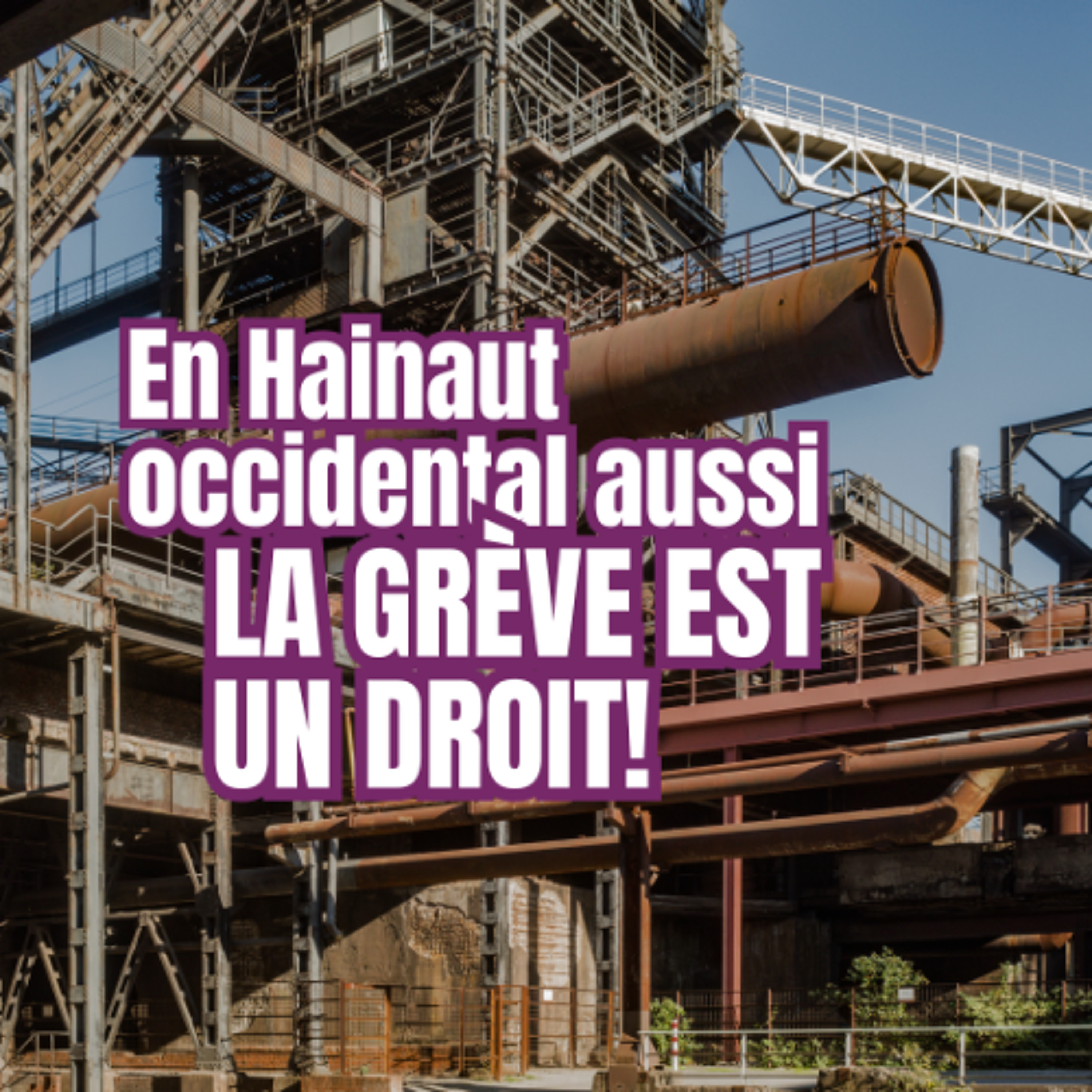 En Hainaut occidentalaussi, la grève est un droit! episode artwork