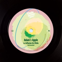 Adam's Apple - La Inflacion De Ofelia (Instrumental)