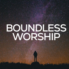 Boundless Worship