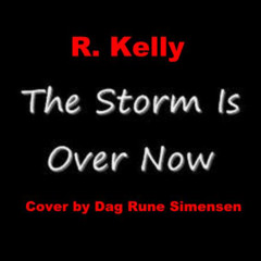 The Storm Is Over Now  (Cover)