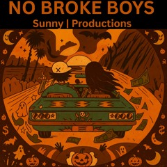 Sunny Production - NO BROKE BOYS (WILLØ & CODY KO REMIX) (Extended Mix)
