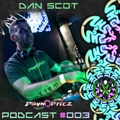 DAN SCOT (SA) | PsynOpticz Podcast #23-003