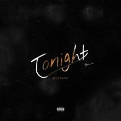 Tonight (SahBabii Remix)