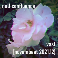 vast [novembeat 2021.12]
