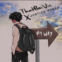 My Way (feat. Justice Posas)