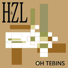 OH TEBINS - HaZL