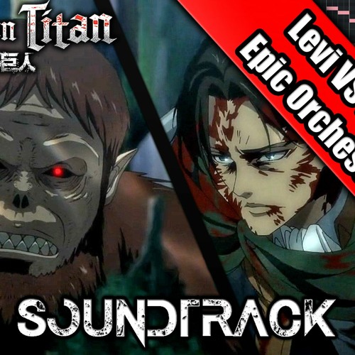 Attack On Titan Season 4 Episode 14 OST -"Levi Vs Beast Titan Theme" Epic Orchestral Cover