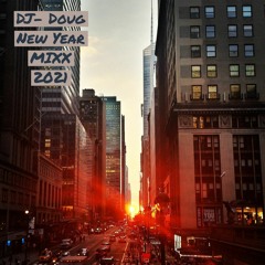 DJ Doug-  New Year Mixx 2021