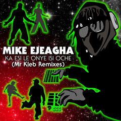 Gwo Gwo Ngwo (Mr Kleb Remix)