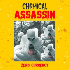 Chemical Assassin