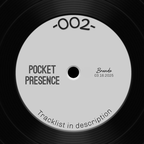 Pocket Presence 002