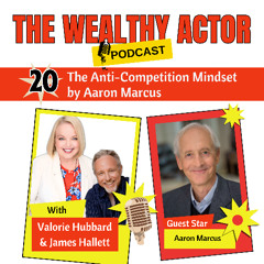 Ep#20 The Anti-Competition Mindset by Aaron Marcus