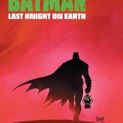 READDOWNLOAD#( Batman Last Knight on Earth E.B.O.O.K$