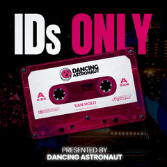 IDs Only | Ep. 2 - San Holo