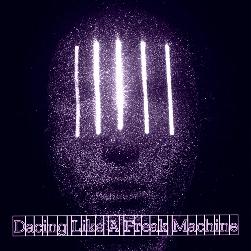 Dizzy Gate - Dancing Like A Freak Machine