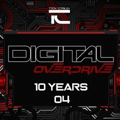 Digital Overdrive  (10 Years - 04)